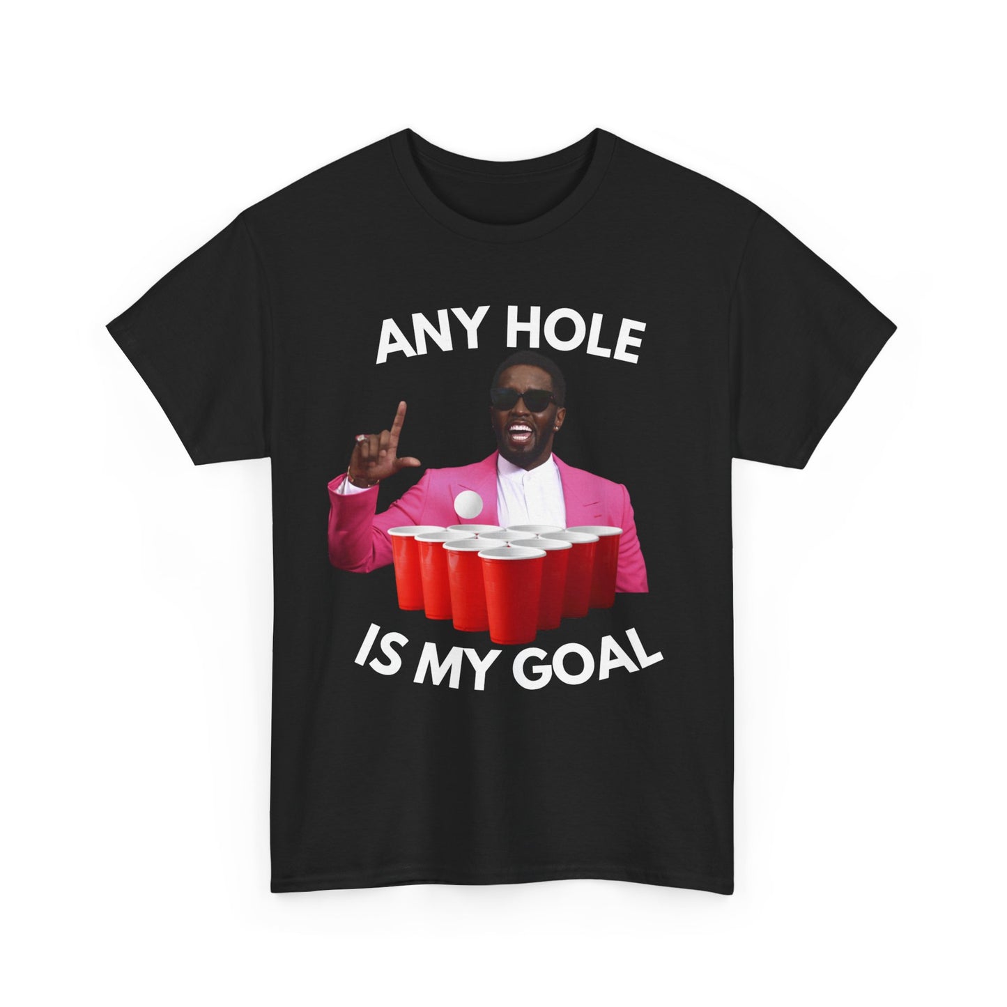 Any hole is my GOAL - T-shirt