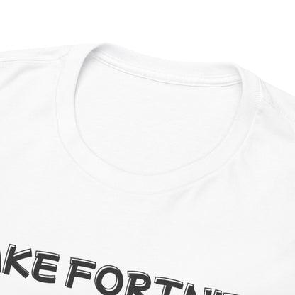 Make Fortnite Great Again - T-shirt