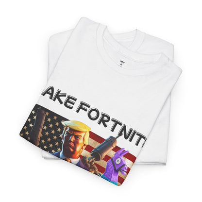 Make Fortine Great Again - T-shirt