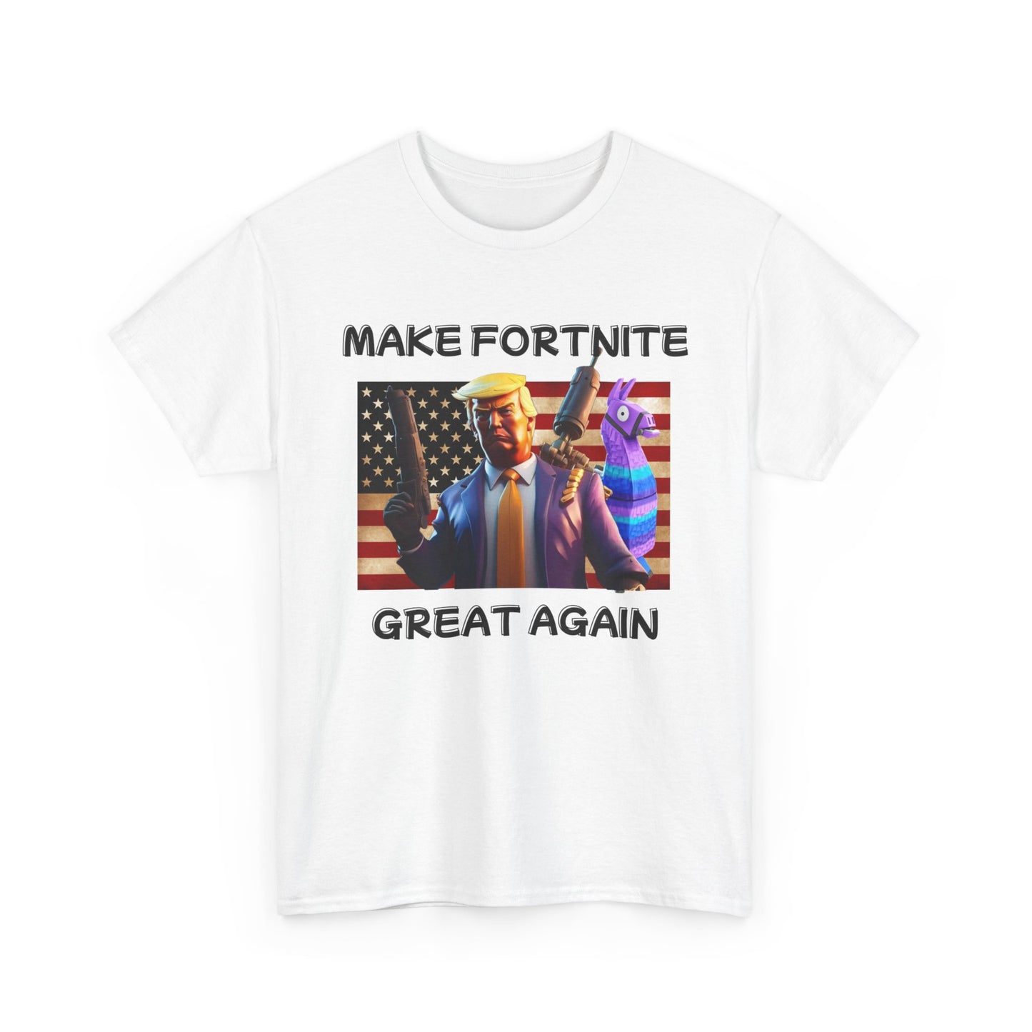 Make Fortnite Great Again - T-shirt